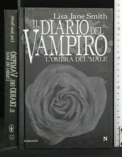 L'Ombra Del Male. Il Diario Del Vampiro
