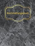 Buchhaltungsbuch: Einfaches Buchhaltungsbuch für die Buchhaltung und den Rekorder für Einnahmenausgaben für kleine Unternehmen