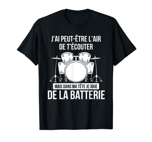Instrument De Musique Cadeau Drums Baguettes De Batterie T-Shirt