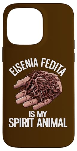 Eisenia Fetida Is My Spirit Animal Funny ���[�� �_�� �X�}�z�P�[�X iPhone 14 Pro Max �p