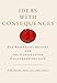 Ideas with Consequences: The Federalist Society and the Conservative Counterrevolution (Studies in Postwar American Political Development)