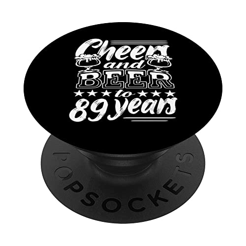 Salud y cervezas por los 89 años 89 cumpleaños PopSockets PopGrip Intercambiable