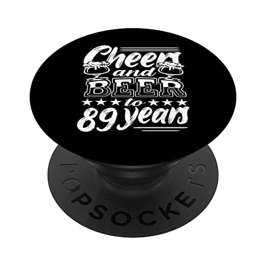 Salud y cervezas por los 89 años 89 cumpleaños PopSockets PopGrip Intercambiable