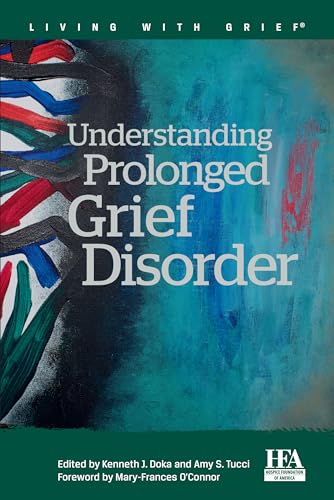 Understanding Prolonged Grief Disorder (English Edition)