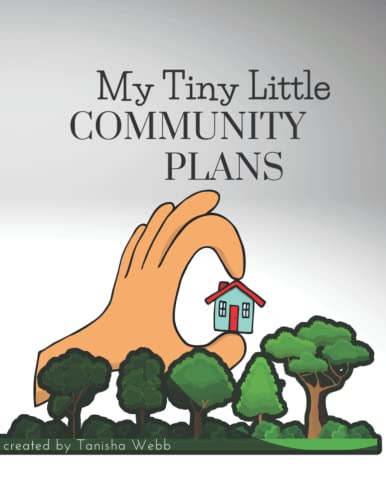 MY TINY LITTLE COMMUNITY PLANS: HOMESTEADING , SUSTAINABLE LIVING, OFF-