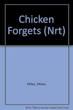 Paperback Chicken Forgets (Nrt) Book