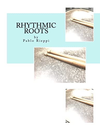 Rhythmic Roots