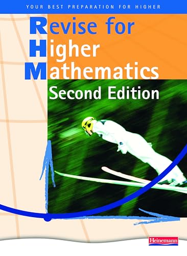 Heinemann Higher Mathematics Revision Book - (Heinemann Higher Maths)