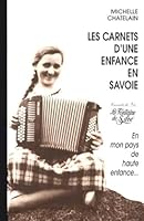 Carnets d'enfance en Savoie 284206111X Book Cover