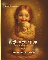 Magic in Your Palm: The Night I Met My Mi B0FR13QZ1T Book Cover