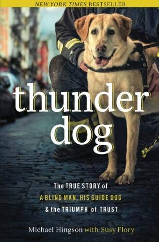 Thunder dog tpc by Hingson. Michael ( 2012 ) Paperback