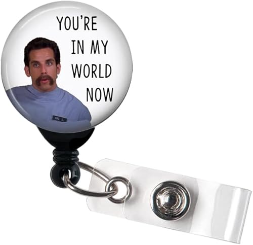Retractable Badge Reel - You're in My World Now, Badge Holder with Swivel Clip, Funny Nurse Badge, Male Nurse Badge, 1'5" Button