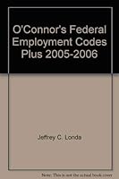 O'Connor's Federal Employment Codes Plus 2005-2006 1884554989 Book Cover