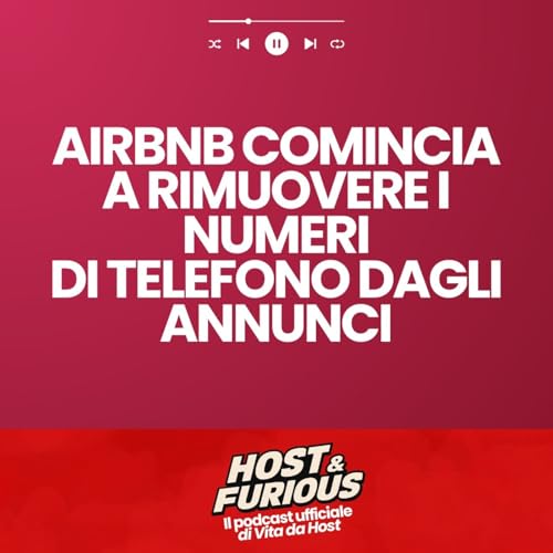 Airbnb introduce i numeri di telefono usa e getta negli Usa! Arriver&agrave; anche qui?