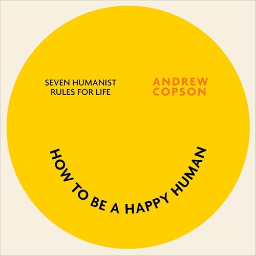 『How to Be a Happy Human』のカバーアート