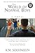 The World of Normal Boys