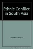 Ethnic Conflict in South Asia