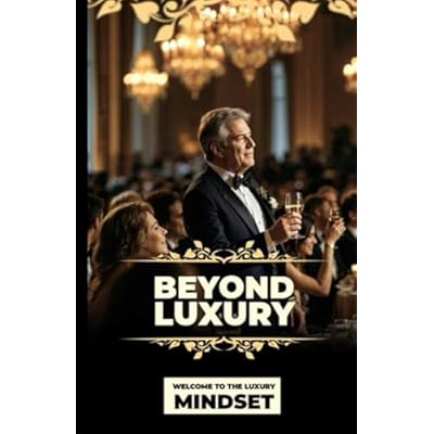 Beyond Luxury