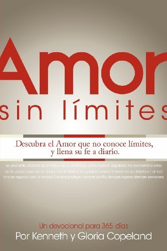By Kenneth Copeland Amor sin l??mites (Limitless Love) (Spanish Edition) [Paperback]