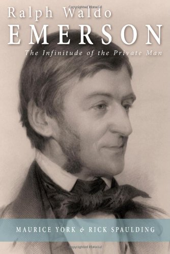 Ralph Waldo Emerson: The Infinitude of the Private Man