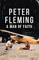 Peter Fleming: A Man of Faith 1593871988 Book Cover