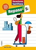  VACACIONES SANTILLANA 5 PRIMARIA ACTIVIDADES DE REPASO PARA EL VERANO