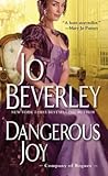 [Dangerous Joy] (By: Jo Beverley) [published: June, 2014] - Jo Beverley