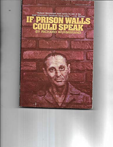 If Prison Walls Could Speak 0882701541 Book Cover