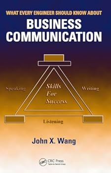 Paperback What Every Engineer Should Know About Business Communication Book