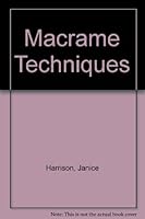 Macrame Techniques B006VXTU7Y Book Cover