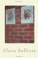 Big Hill; Big Thoughts 149953356X Book Cover