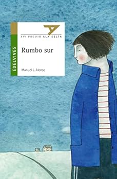Paperback Rumbo Sur (Ala Delta, Derie Verde) (Spanish Edition) [Spanish] Book
