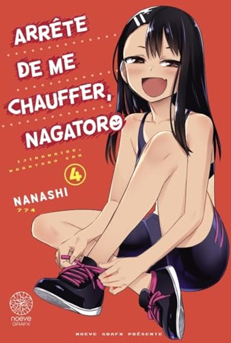 Arrête de me chauffer, Nagatoro — Tome 4