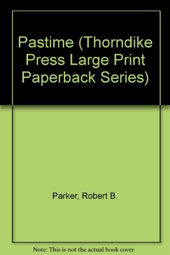 Pastime (GK Hall Large Print Book Series) [Large Print] 0816153485 Book Cover