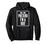 Photo Gallery pretend i m a goat - divertente costume di halloween pigro felpa con cappuccio Photo Gallery pretend i m a goat - divertente costume di halloween pigro felpa con cappuccio