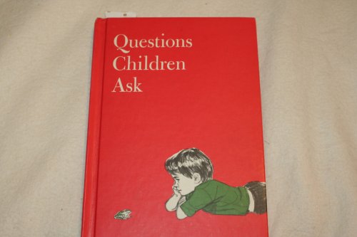 Questions Children Ask B000M86GXK Book Cover