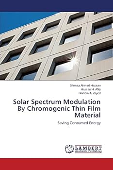 Paperback Solar Spectrum Modulation By Chromogenic Thin Film Material Book