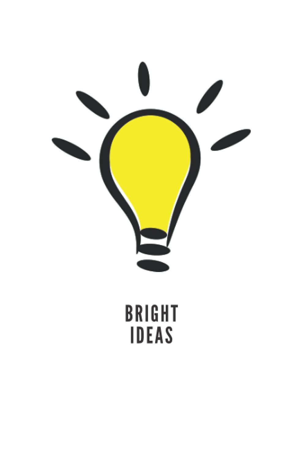 Bright Ideas Notebook: Minimalist Blank Idea Journal with Lined Pages