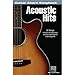 Acoustic Hits - Guitar Chord Songbook