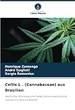 celtis occidentalis deutsch  Celtis L . (Cannabaceae) aus Brasilien: Geschichte, morphologische Vielfalt und eine taxonomische Synopse von Celtis aus Brasilien