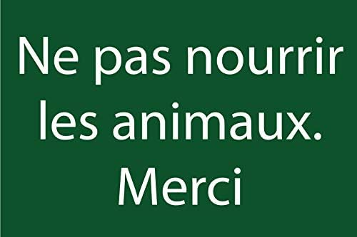 adhesif concept Panneau ne Pas Nourrir Les Animaux Merci : Amazon.fr