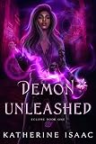 Demon Unleashed: An Urban Fantasy Romance (Eclipse Book 1) (English Edition)