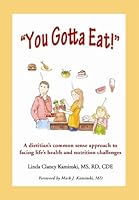 "You Gotta Eat!" 1935356186 Book Cover