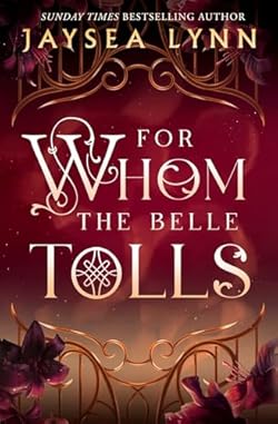 For Whom the Belle Tolls cover image