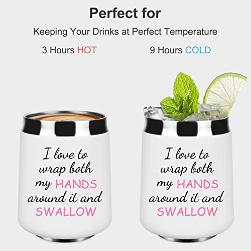 I Love To Wrap Both My Hands Around It And Swallow Funny Wine Tumbler Gift For Women - Perfect For Bachelorette Parties Gag Gift For Women, Birthday Christmas Gift For Women,12Oz Stemless Wine Tumbler #TOP2