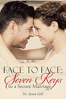 Paperback Face to Face: Seven Keys to a Secure Marriage Book