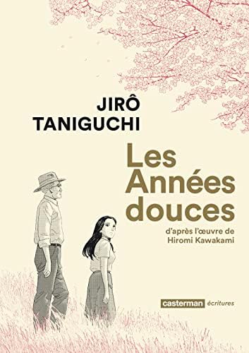 Les années douces intégrale de Jirô Taniguchi
