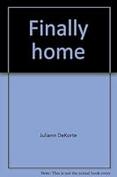 Finally home 0800709349 Book Cover