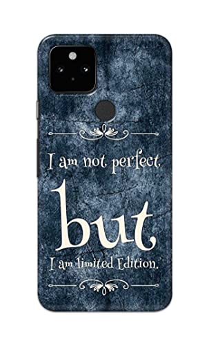 Image of Printed Hard Back Cover Case for Google Pixel 5 Back Cover (I Am Not Perfect I Am Limited Edition) -1803