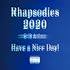 Rhapsodies 2020